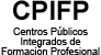 Centros Pblicos Integrados de Formacin Profesional